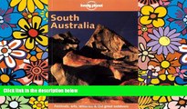 Must Have  Lonely Planet South Australia (Lonely Planet Adelaide   South Australia)  Full Ebook