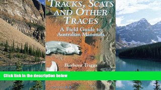 Best Buy Deals  Tracks, Scats and Other Traces: A Field Guide to Australian Mammals  Full Ebooks