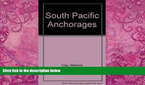 Best Buy Deals  South Pacific Anchorages  Full Ebooks Best Seller