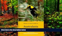 Best Deals Ebook  Where to Watch Birds in Australasia and Oceania  Most Wanted