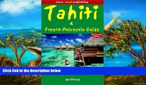 Big Deals  Tahiti   French Polynesia Guide, 3rd Edition (Open Road s Tahiti   French Polynesia