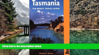 Big Deals  Tasmania: The Bradt Travel Guide  Best Buy Ever