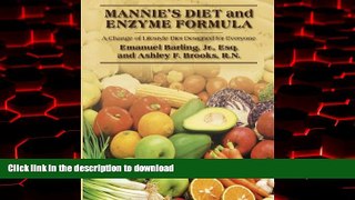 liberty books  Mannie s Diet and Enzyme Formula: A Change of Lifestyle Diet Designed for Everyone