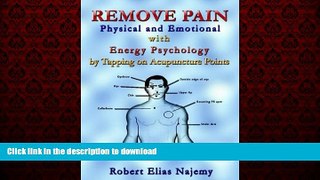 liberty book  Remove Pain-Physical and Emotional: With Energy Psychology by Tapping on Acupuncture