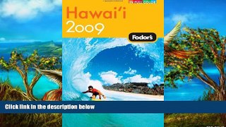 Big Deals  Fodor s Hawaii 2009 (Full-Color Gold Guides)  Best Buy Ever