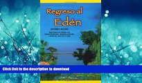 FAVORITE BOOK  Regreso al Eden: The Classic Guide to Herbal Medicine, Natural Foods, and Home