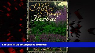 Read book  Mother Nature s Herbal (Llewellyn s Whole Life Series)
