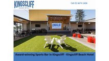 Award-winning Sports Bar in Kingscliff - Kingscliff Beach Hotel