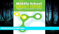 Read Middle School Literacy Centers: Connecting Struggling Readers to Literature (Maupin House)