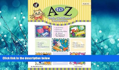 Read A to Z Early Childhood Curriculum: Activities Patterns Reproducibles and More FullBest Ebook