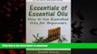 Read books  Essentials of Essential Oils: How to Use Essential Oils for Beginners (The Titus 2