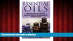 Best books  Essential Oils: Ultimate Beginner s Guide to Essential Oils and Aromatherapy for