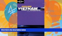 Best Buy Deals  Lonely Planet Cycling Vietnam, Laos   Cambodia (Lonely Planet Cycling Guides)