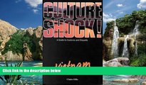 Best Buy Deals  Culture Shock! Vietnam: A Guide to Customs and Etiquette  Full Ebooks Most Wanted