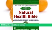 READ BOOK  Natural Health Bible: From the Most Trusted Source in Health Information, Here is Your