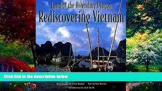 Best Buy Deals  Land of the Ascending Dragon: Rediscovering Vietnam  Best Seller Books Best Seller
