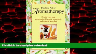 liberty books  Practical Art of Aromatherapy