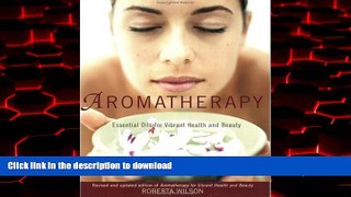 Buy book  Aromatherapy: Essential Oils for Vibrant Health and Beauty online to buy
