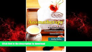 Buy books  Aromatherapy: A Handbook of Aromatherapy and Essential Oils online for ipad
