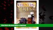liberty book  Essential Oils: Learn About the 9 Best Essential Oils to Use to Have Healthier Skin,