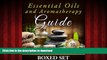 Best book  Essential Oils and Aromatherapy Guide (Boxed Set): Weight Loss and Stress Relief in