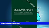 Read Instructional-design Theories and Models: A New Paradigm of Instructional Theory, Volume II
