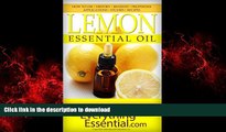 Best book  Lemon Essential Oil: Uses, Studies, Benefits, Applications   Recipes (Wellness Research