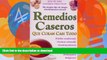 READ BOOK  Remedios Caseros Que Curan Casi Todo (Spanish Edition)  BOOK ONLINE
