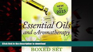 Best books  Essential Oils   Aromatherapy Volume 2 (Boxed Set): Natural Remedies for Beginners to