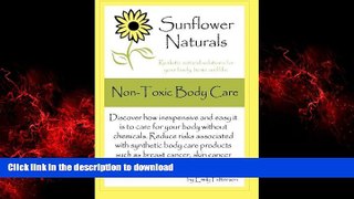 Buy books  Sunflower Naturals Non-Toxic Body Care online to buy