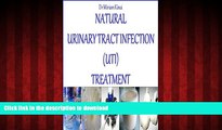 liberty books  Natural Urinary Tract Infection (UTI) Treatment (Natural Health Book 16) online to