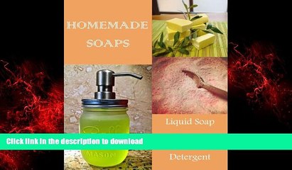 liberty book  Homemade Soap Making - Simple DIY Recipes for Bar, Liquid, Dishwasher Soaps,