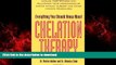 Read books  Everything You Should Know About Chelation Therapy