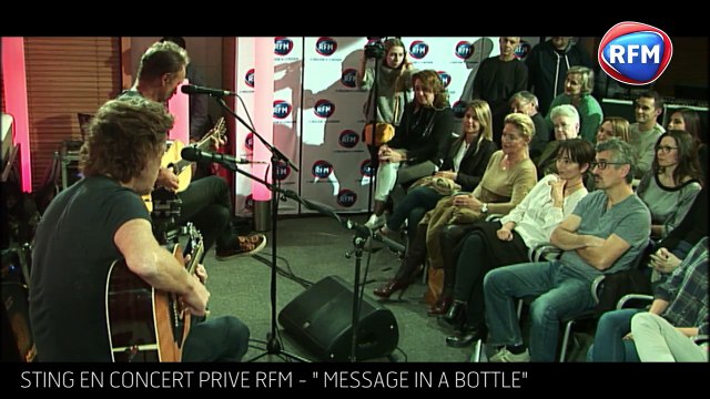 Live acoustique Sting chez RFM Message in a bottle