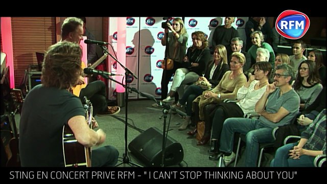 Live acoustique Sting chez RFM Can t stop thinking about you