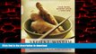 liberty book  Ancient Wisdom, Modern Kitchen: Recipes from the East for Health, Healing, and Long