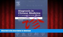 Buy books  Diagnosis in Chinese Medicine: A Comprehensive Guide, 1e online for ipad