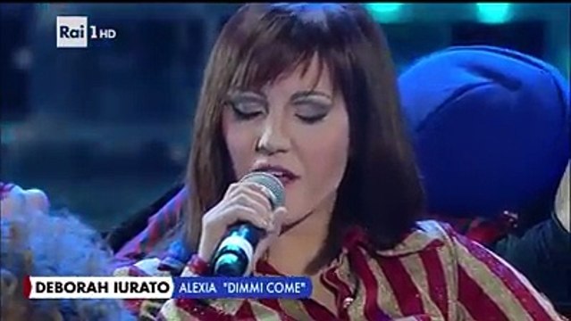 Deborah Iurato nei panni di Alexia con il brano Dimmi come