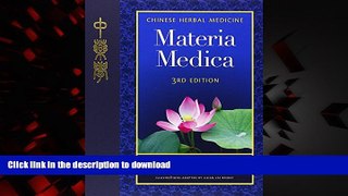 liberty books  Chinese Herbal Medicine: Materia Medica, Third Edition online