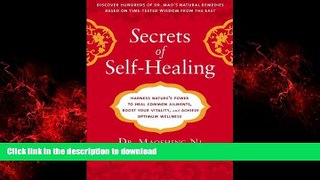 liberty book  Secrets of Self-Healing: Harness Nature s Power to Heal Common Ailments, Boost Your