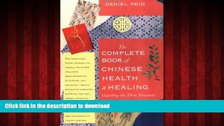 Buy books  The Complete Book of Chinese Health   Healing: Guarding the Three Treasures online