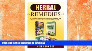 FAVORITE BOOK  Herbal Remedies: The Complete Extensive Guide On Herbal Remedies And Natural