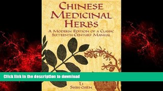 Best books  Chinese Medicinal Herbs: A Modern Edition of a Classic Sixteenth-Century Manual