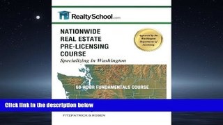 Read NATIONWIDE REAL ESTATE PRE-LICENSING COURSE:  Specializing in Washington: 60-Hour