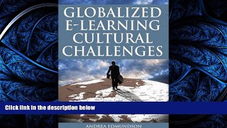 Read Globalized E-Learning Cultural Challenges FreeBest Ebook