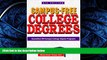 Read Campus-Free College Degrees: Accredited Off-Campus College Degree Programs FreeBest Ebook