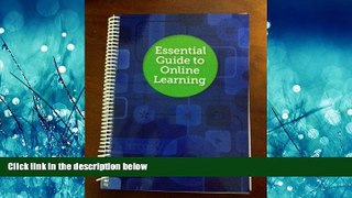 Read Essential Guide to Online Learning FreeOnline Ebook