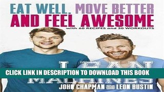 [PDF] The Lean Machines: Eat Well, Move Better and Feel Awesome Popular Collection