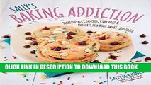 [PDF] Sally s Baking Addiction: Irresistible Cookies, Cupcakes, and Desserts for Your Sweet-Tooth