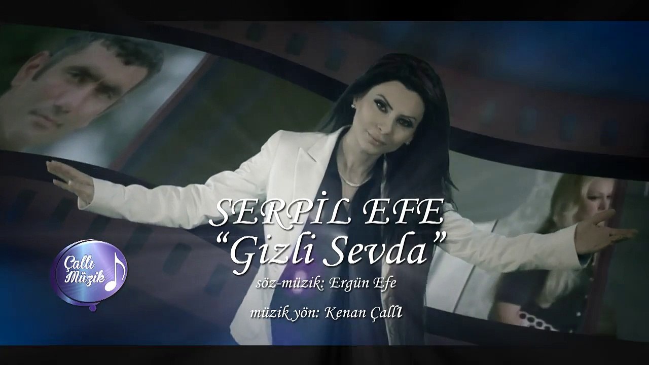 Serpil Efe - Gizli Sevda